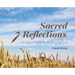 Sacred Reflections: A Visual Walk through Scripture