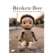 Broken Boy