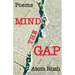 Mind the Gap: Poems
