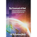 The Covenant of God: Discovering His Unbreakable Promises and Eternal Love