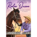 Rodeo Queen: Tragedy, Triumph & Tequila