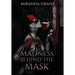 Madness Behind the Mask