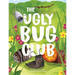 The Ugly Bug Club