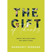 The Gift of Thanks: Brief Reflections on Gratitude