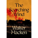 The Scorching Wind: The Final Instalment of the Ambitious and Enthralling Irish Trilogy