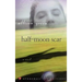 Half-Moon Scar