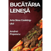 Bucătăria Leneșă: Arta Slow Cooking-ului