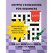 Cryptic Crosswords for Beginners: The only book you'll need to learn the basics