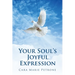 Your Soul's Joyful Expression