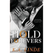 Hold The Forevers