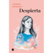 Despierta / Wake Up