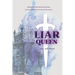 Liar Queen