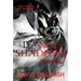 A Dance of Shadows