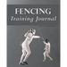 Fencing Training Journal