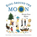 Ring Around the Moon: Mommy Goose Rhymes