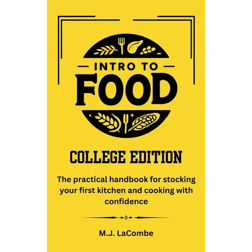 Intro to Food: College Edition