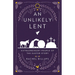 An Unlikely Lent: Extraordinary People of the Easter Story