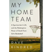 My Home Team: A Sportswriter's Life and the Redemptive Power of Small-Town Girls Basketball