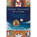 Cosmic Teachings of a Lama: How to Be Born Again: The Science to Create the Superhuman