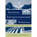 American Intergovernmental Relations: A Fragmented Federal Polity