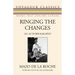 Ringing the Changes: An Autobiography