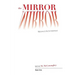 The Mirror -: Book One: Welcome to the Evil Sisterhood