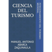 Ciencia del Turismo: Funcionamineto del Turismo Mundial