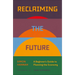 Reclaiming the Future: A Beginner's Guide to Planning the Economy
