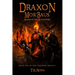 Draxon Mor'baus: Ashes of the Bloodfire