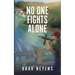 No One Fights Alone
