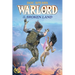 Warlord of the Broken Land