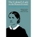 The Colonel's Lady on the Western Frontier: The Correspondence of Alice Kirk Grierson