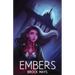 Embers: Book One of the Ascension Saga