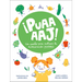 ¡Puaaaaj!: Un Cuento Para Motivar La Alimentación Saludable / Yuck!: A Story to Encourage Healthy Eating
