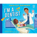 I'm a Dentist