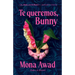 Te Queremos, Bunny