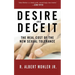 Desire and Deceit: The Real Cost of the New Sexual Tolerance
