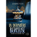 La dernière berceuse: Un drame psychologique inspiré d'une histoire vraie