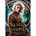 An Archer's Redemption: A romantic mm epic fantasy adventure