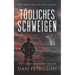 Tödliches Schweigen