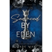 Seduced by Eden: A Friends to Lovers Contract Romance