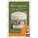 The Life of Saint Augustine: A Translation of the Sancti Augustini Vita by Possidius, Bishop of Calama