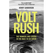 Volt Rush: The Winners and Losers in the Race to Go Green