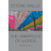 The Vibrations of Words: Second Edition