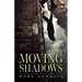 Moving Shadows