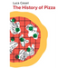 The History of Pizza