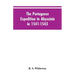 The Portuguese Expedition To Abyssinia In 1541-1543, A Narrated By Castanhoso, " With Some Contemporary Letters, The Short Account Of Bermudez, And Ce