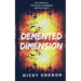 Demented Dimension, Part 1: An Erotic Psycho-Horror Anthology