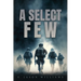 A Select Few