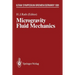 Microgravity Fluid Mechanics: Iutam Symposium Bremen 1991